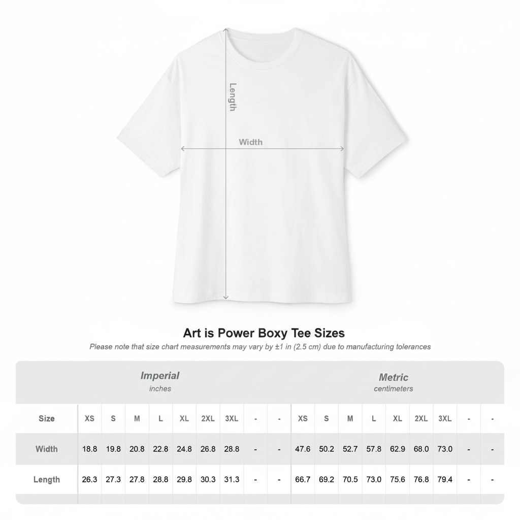 Art Is Power Vol. I oversized boxy tee size chart — Inkwell Fine Art Prints