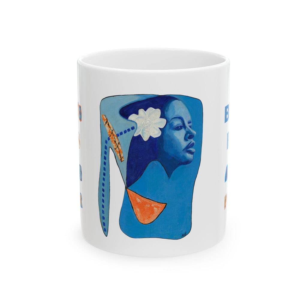 Billie's Blues ceramic mug front view — 11oz glossy white ceramic product reference | Art Is Power Vol. I by Inkwell Fine Art Prints